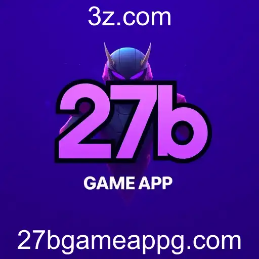 Expansão Explosiva: Como o 27b Game App Revolucionou o Mercado