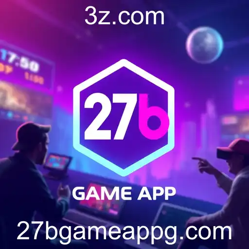 27b Game App Oficial: A Revolução dos Jogos em 2026